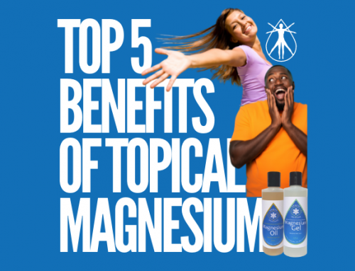 Top 5 Benefits of Topical Magnesium
